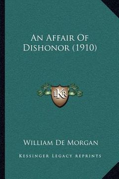 portada an affair of dishonor (1910) (en Inglés)