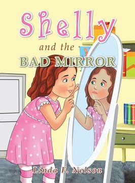 portada Shelly and the Bad Mirror (en Inglés)