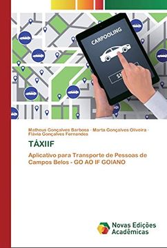 portada Táxiif: Aplicativo Para Transporte de Pessoas de Campos Belos - go ao if Goiano