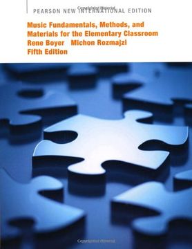 portada Music Fundamentals, Methods, and Materials for the Elementary Classroom Teacher: Pearson new International Edition 