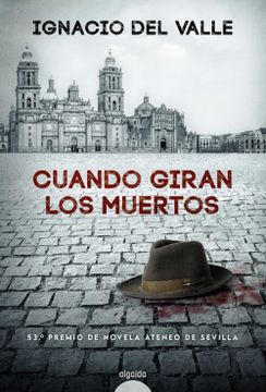 portada Cuando Giran los Muertos (in Spanish)