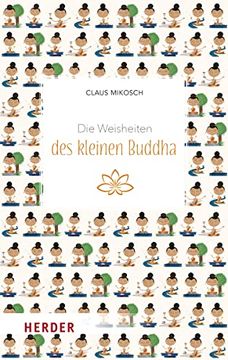 portada Die Weisheiten des Kleinen Buddha: Ungekürzte Ausgabe (in German)