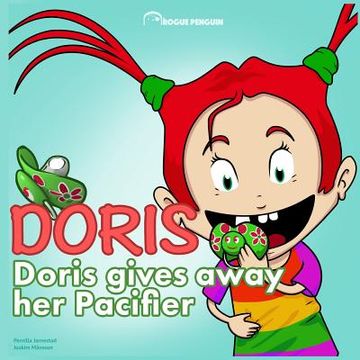 portada Doris - Gives away her pacifier (en Inglés)