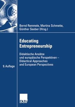 portada Educating Entrepreneurship: Didaktische Ansätze und Europäische Perspektiven - Didactical Approaches and European Perspectives (in German)