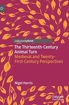 portada The Thirteenth-Century Animal Turn: Medieval and Twenty-First-Century Perspectives (in English)