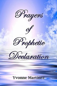 portada prayers of prophetic declaration (en Inglés)
