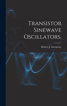 portada Transistor Sinewave Oscillators. (en Inglés)