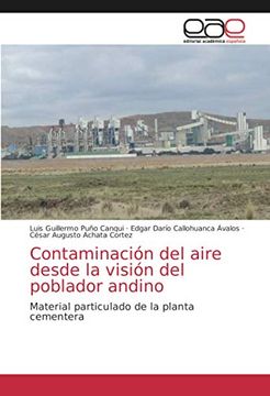 portada Contaminación del Aire Desde la Visión del Poblador Andino: Material Particulado de la Planta Cementera
