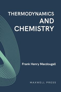 portada Thermodynamics and Chemistry (en Inglés)
