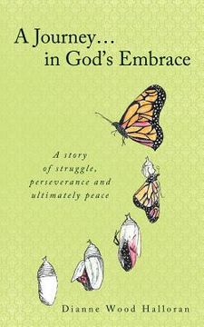 portada a journey in god's embrace (en Inglés)
