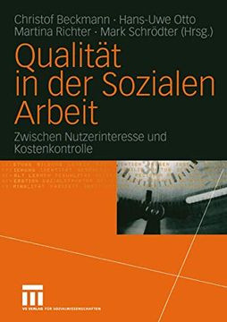 portada Qualität in der Sozialen Arbeit: Zwischen Nutzerinteresse und Kostenkontrolle (in German)