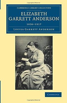 portada Elizabeth Garrett Anderson: 1836-1917 (Cambridge Library Collection - History of Medicine) (in English)