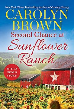 portada Second Chance at Sunflower Ranch: Includes a Bonus Novella: 1 (Ryan Family) (en Inglés)