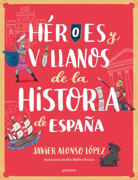 portada Héroes y villanos de la historia de España