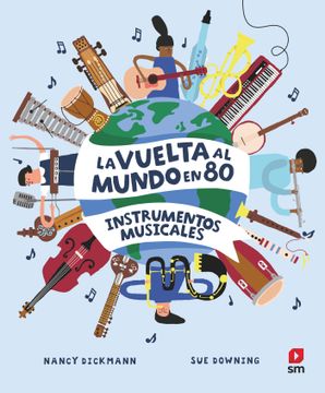 portada La Vuelta al Mundo en 80 Instrumentos Musicales (in Spanish)