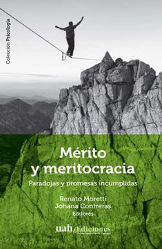 portada Mérito y Meritocracia: Paradojas y Promesas Incumplidas (Colección Psicología)
