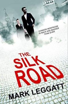 portada The Silk Road (The Connor Montrose Series) (en Inglés)
