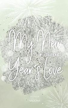 portada My new Year's Love - (New Year's - Reihe 1) (en Alemán)