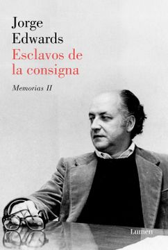 portada Esclavos de la consigna (in Spanish)
