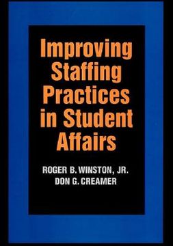 portada improving staffing practices in student affairs (en Inglés)