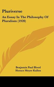 portada pluriverse: an essay in the philosophy of pluralism (1920) (en Inglés)