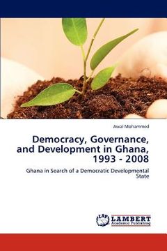 portada democracy, governance, and development in ghana, 1993 - 2008 (en Inglés)