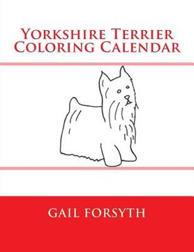 portada Yorkshire Terrier Coloring Calendar (in English)