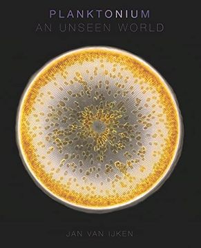 portada Planktonium: An Unseen World (en Inglés)