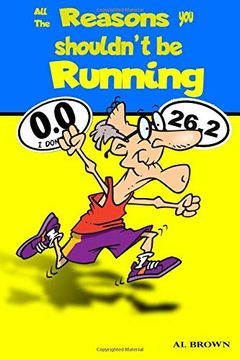 portada All the Reasons you Shouldn't be Running (in English)