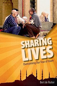 portada Sharing Lives: Overcoming our Fear of Islam (en Inglés)