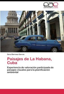 portada Paisajes de La Habana, Cuba: Experiencia de valoración participada de paisajes visuales para la planificación ambiental
