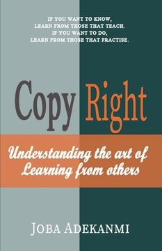 portada Copy Right: Understanding the Art of Learning from Others (en Inglés)