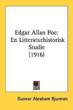 portada edgar allan poe: en litteraturhistorisk studie (1916) (in English)