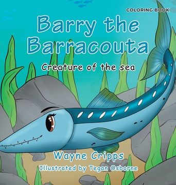 portada Barry the Barracouta: Coloring Book Edition (en Inglés)