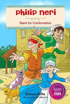 portada Phillip Neri: Saint for Confirmation