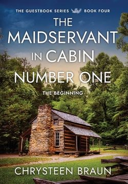 portada The Maidservant in Cabin Number One: The Beginning (en Inglés)