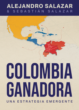 portada COLOMBIA GANADORA: UNA ESTRATEGIA EMERGENTE