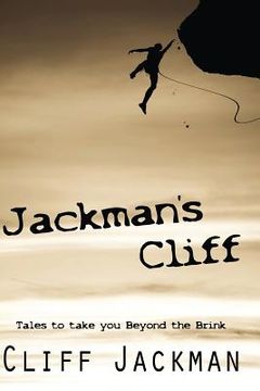 portada Jackman's Cliff: Tales to Take You Beyond the Brink