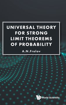 portada Universal Theory for Strong Limit Theorems of Probability (en Inglés)