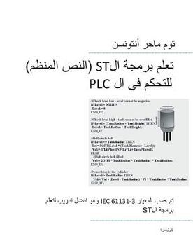 portada PLC Controls with Structured Text (ST), Monochrome Arabic Edition: IEC 61131-3 and best practice ST programming (en Árabe)