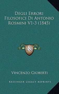 portada Degli Errori Filosofici Di Antonio Rosmini V1-3 (1845) (in Italian)