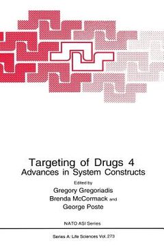 portada Targeting of Drugs 4: Advances in System Constructs (en Inglés)