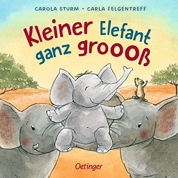 portada Kleiner Elefant Ganz Groooß (en Alemán)