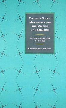 portada volatile social movements and the origins of terrorism: the radicalization of change (in English)