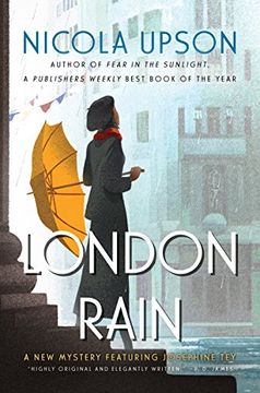 portada London Rain: A New Mystery Featuring Josephine Tey (Josephine Tey Mysteries) (en Inglés)