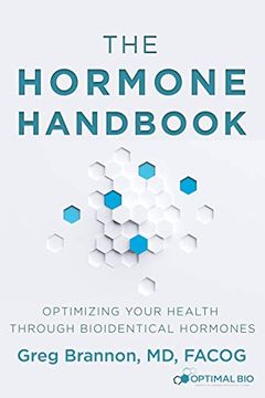 portada The Hormone Handbook: Optimizing Your Health Through Bioidentical Hormones (en Inglés)