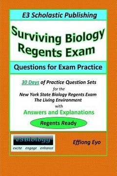 portada Surviving Biology Regents Exam: Questions for Exam Practice: 30 Days of Practice Question Sets for NYS Biology Regents Exam (en Inglés)