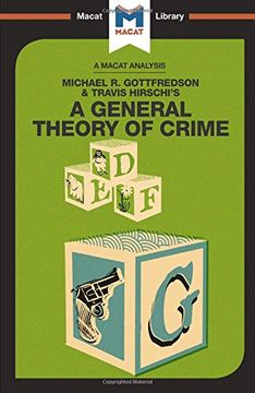 portada A General Theory of Crime (The Macat Library)