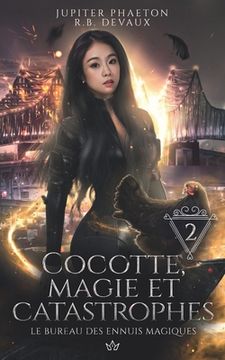 portada Cocotte, magie et catastrophes (en Francés)