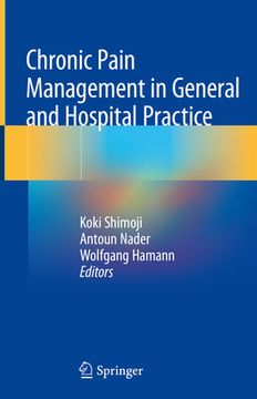 portada Chronic Pain Management in General and Hospital Practice (in English)